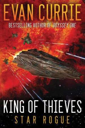 King of Thieves de Evan Currie