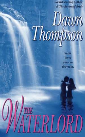 The Waterlord de Dawn Thompson