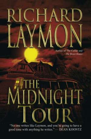 The Midnight Tour de Richard Laymon