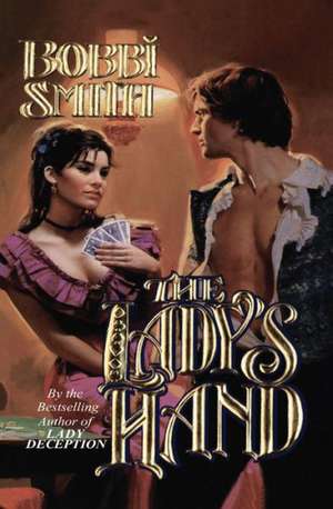 The Lady's Hand de Bobbi Smith