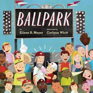 Ballpark de Eileen R. Meyer
