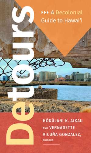 Detours de Hokulani K Aikau