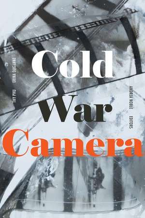 Cold War Camera de Thy Phu