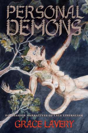 Personal Demons de Grace Lavery