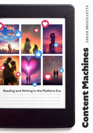 Content Machines de Sarah Brouillette