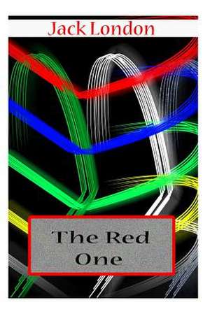 The Red One de Jack London
