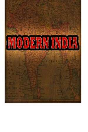 Modern India de William Eleroy Curtis