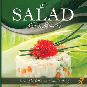 27 Salad Easy Recipes de Leonardo Manzo