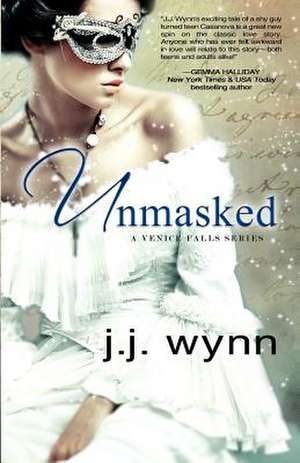 Unmasked de J. J. Wynn