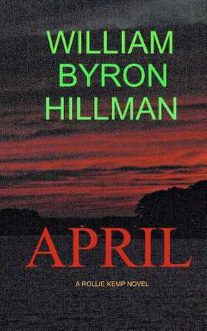 April de MR William Byron Hillman