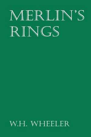 Merlin's Rings de W. H. Wheeler