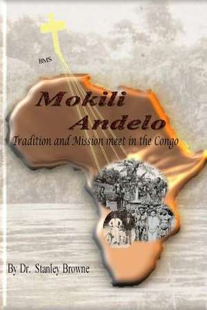 Mokili Andelo de Stanley Browne