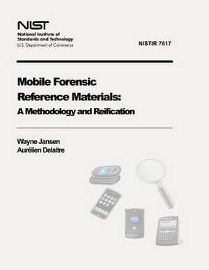 Mobile Forensic Reference Materials de Wayne Jansen