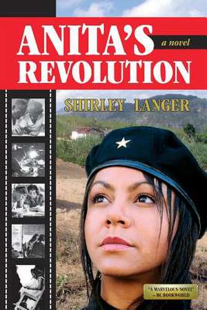 Anita's Revolution de Shirley Anne Langer