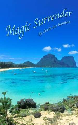 Magic Surrender de Linda Lee Rathbun