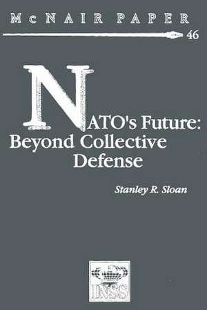 NATO's Future de Stanley R. Sloan