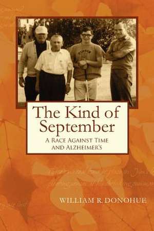 The Kind of September de William Donohue