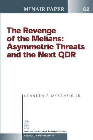 The Revenge of the Melians de Kenneth F. McKenzie