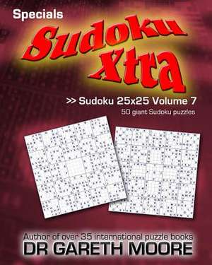 Sudoku 25x25 Volume 7 de Gareth Moore