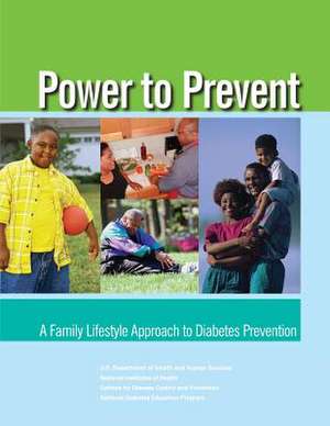 Power to Prevent de U. S. Department of Heal Human Services