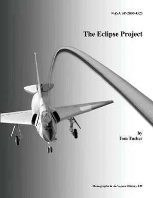 The Eclipse Project de Tom Tucker