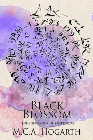 Black Blossom de M. C. a. Hogarth