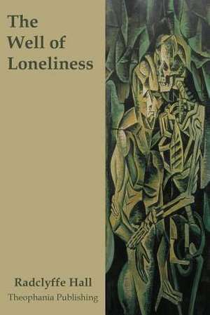 The Well of Loneliness de Radclyffe Hall