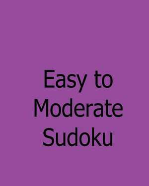 Easy to Moderate Sudoku de Praveen Puri