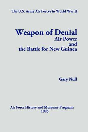 The U.S. Army Air Forces in World War II de Gary Null