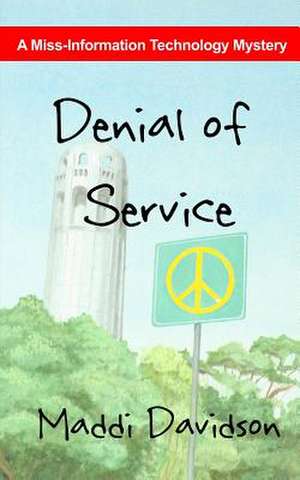 Denial of Service de Maddi Davidson