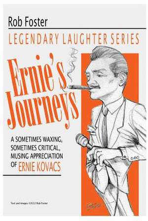 Ernie's Journeys de Robert Foster