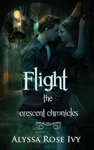 Flight de Alyssa Rose Ivy