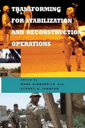 Transforming for Stabilization and Reconstruction Operations de Hans Binnendijk