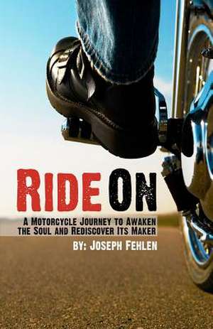 Ride on de Joseph R. Fehlen