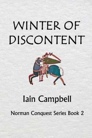 Winter of Discontent de MR Iain Campbell