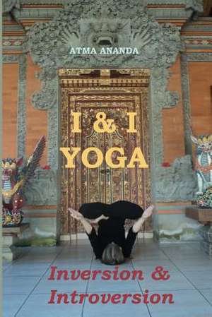 I & I Yoga de Atma Ananda