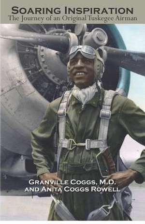 Soaring Inspiration de Granville Coggs M. D.