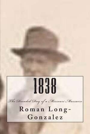 1838 de Roman Long-Gonzalez