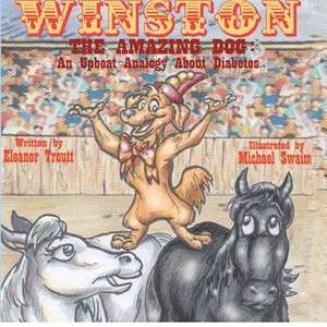 Winston the Amazing Dog de Eleanor Troutt