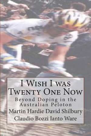 I Wish I Was Twenty One Now de Martin Hardie