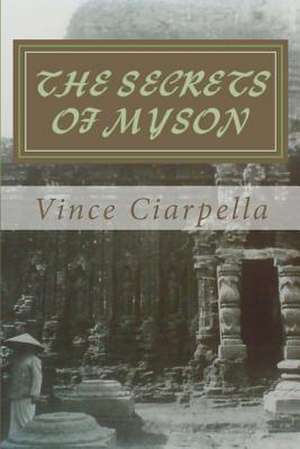 The Secrets of Myson de Vince Ciarpella