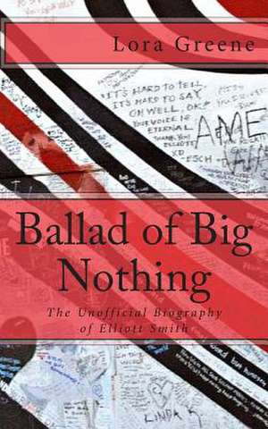 Ballad of Big Nothing de Lora Greene