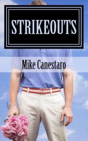 Strikeouts: Naval War College Newport Papers 25 de Mike Canestaro