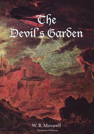 The Devil's Garden de William Babington Maxwell