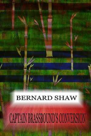 Captain Brassbound's Conversion de Bernard Shaw