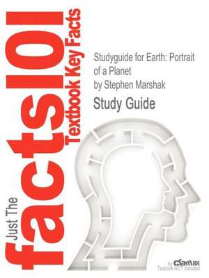 Studyguide for Earth de Stephen Marshak