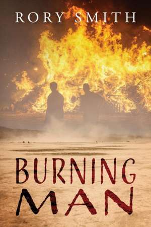 Burning Man de Rory Smith