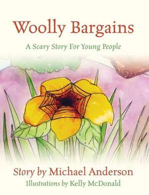 Woolly Bargains: A Scary Story for Young People de Michael Anderson