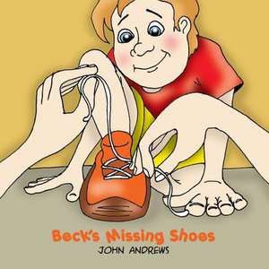 Beck's Missing Shoes de John Andrews