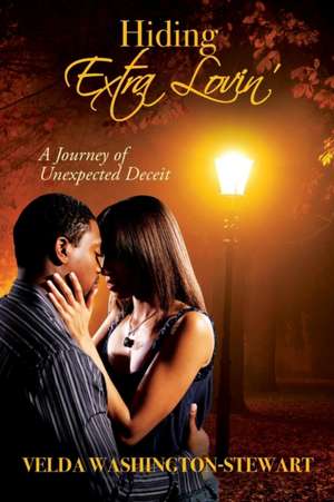 Hiding Extra Lovin' de Velda Washington-Stewart